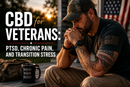 CBD for Veterans: PTSD, Chronic Pain, and Transition Stress | PureCraft CBD