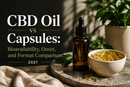 CBD Oil vs Capsules: Bioavailability, Onset, and Format Comparison 2027 | PureCraft CBD