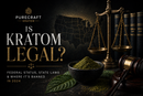 Is Kratom Legal? Federal Status, State Laws & Where It’s Banned in 2024